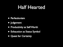 halfhearted