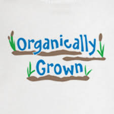 organically
