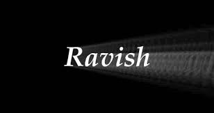 ravish