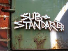 substandard