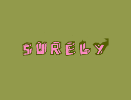 surely