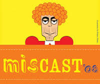 miscast
