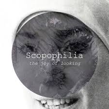 scopophilia